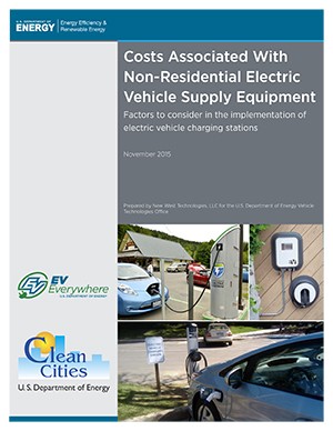 Cover of the report "Costs Associated With Non-Residential Electric Vehicle Supply Equipment."